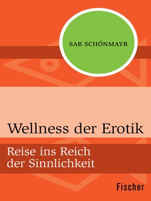 cover image of Wellness der Erotik